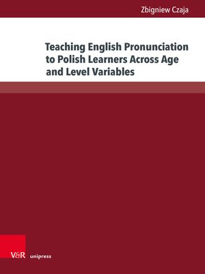 cover image of Teaching English Pronunciation to Polish Learners Across Age and Level Variables